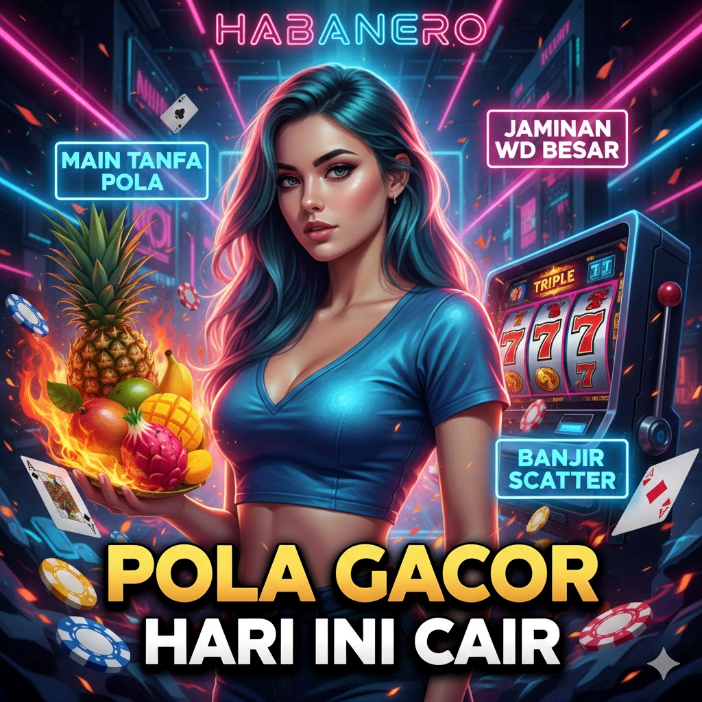 Analisis Mendalam Habanero Pola Gacor Terbaik Untuk Meraih Maxwin Hari Ini Langsung Cair