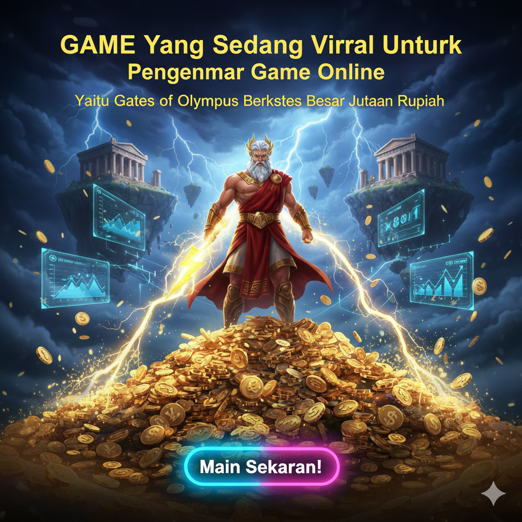 Game Yang Sedang Viral Untuk Kalian Penggemar Game Online Yaitu Gates of Olympus Berkesempatan Menang Besar Jutaan Rupiah