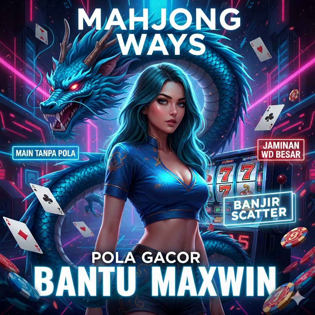 Rekomendasi Mahjong Ways Pola Paling Gacor Untuk Membantu Pemain Dapatkan Maxwin Dengan Mudah