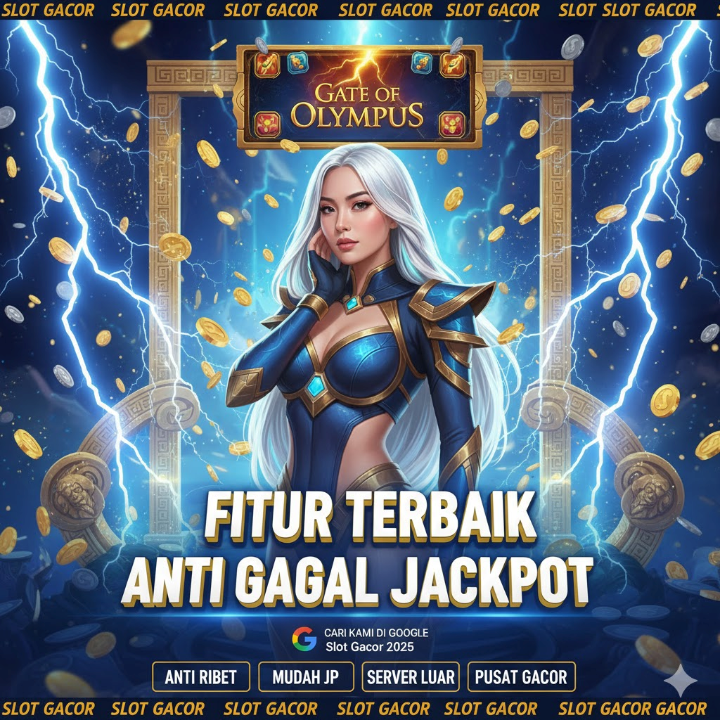 Fitur Gates of Olympus Terbaik Anti Blokir dan Gagal Jackpot: Pengalaman Bermain Slot Paling Menyenangkan Di Tahun Ini