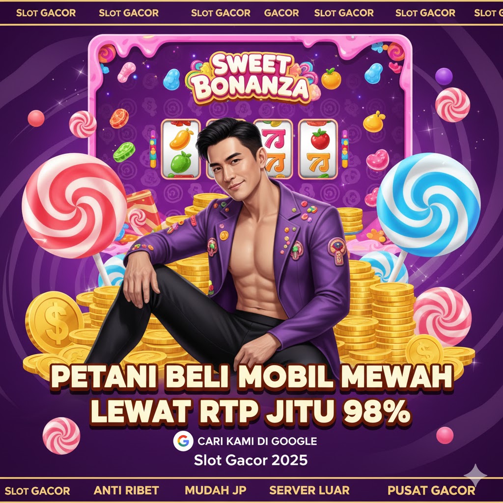 Petani Sawit Riau Beli Mobil Mewah Setelah Pecah Kemenangan Sweet Bonanza Rp1,5 Miliar Lewat RTP Jitu 98%