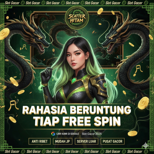 Rahasia Scatter Hitam Pembawa Keberuntungan Setiap Putaran Gratis: Fitur Unggulan Yang Paling Dicari Banyak Pemain