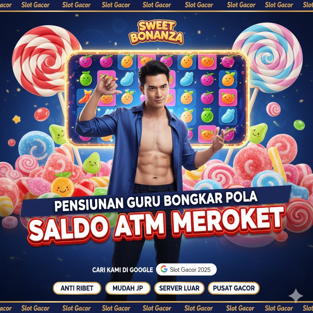 Pensiunan Guru Ngaji Cirebon Bongkar Pola Gacor Sweet Bonanza, Saldo ATM Meroket ke Rp1,2 Miliar Dalam Semalam!