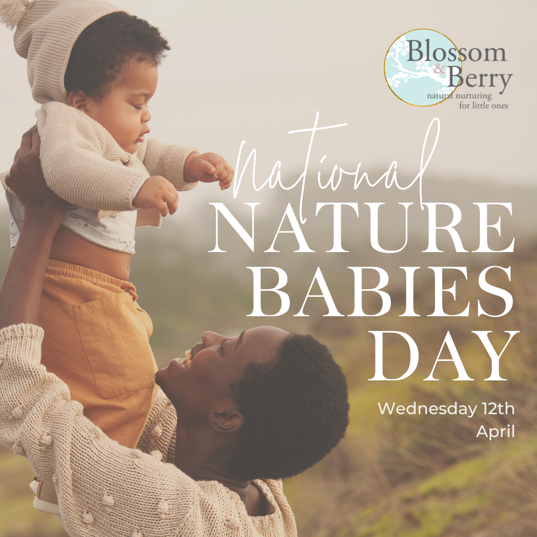 National Nature Babies Day Blossom & Berry
